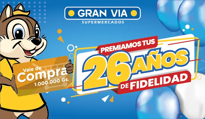 Premiamos tus 26 años de Fidelidad